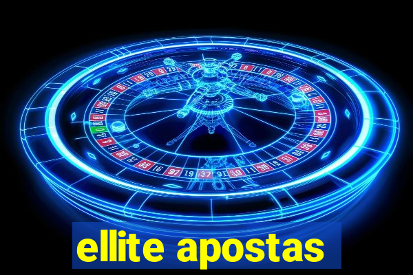 ellite apostas